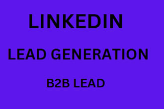 do b2b lead generation, email list, linkedin lead, prospect leads to drive sales