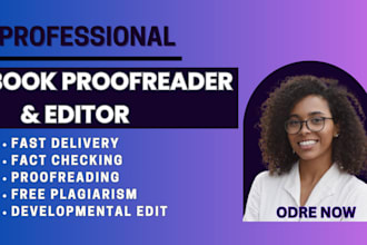 proofread and edit, beta read, fact check your manuscript, report, letter, ebook