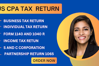 do CPA ,1040,5472,us tax filling, llc tax,us tax return,1065,1120 returns