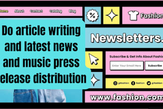 do article writing and latest news and music press release distribution