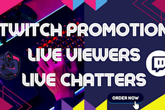 do organic twitch live streaming to boost more live viewers and chatters
