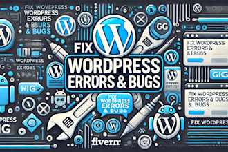 fix wordpress errors, bugs, and issues fast, expert wordpress troubleshooting
