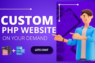 develop custom php website on your demand