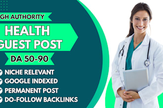 do health guest post on high da health blogs with dofollow health backlinks