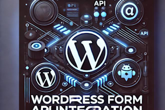 integrate any wordpress form with API for automation