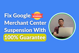 fix google merchant center suspension with guarantee