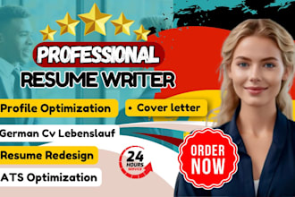 write a professional german CV, lebenslauf, resume cover letter, in 24 hours