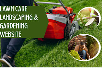 design lawn care, landscaping, gardening service website