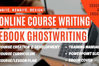 be your ebook online course creator, training manual, ppt, course curriculum