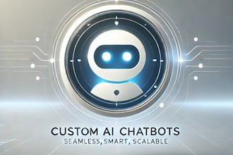 create custom chatbots for your business needs