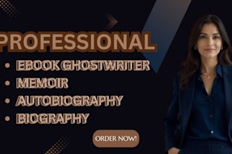 professional ebook ghostwriter autobiography biography memoir writing life story