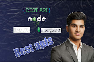 do backend development with rest apis using nodejs expressjs ejs mongodb mysql