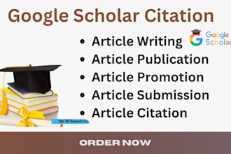 help in writing and publishing articles to get increased google scholar citation