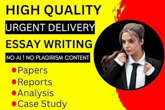 write essay writing, case study analysis, report, assignment, papers