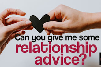 help you with friendship, dating and relationship advice