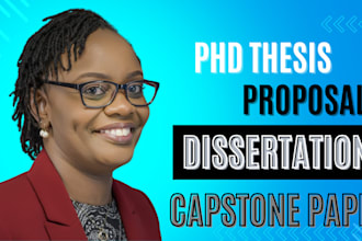 edit dissertations, capstone projects, thesis, research proposal, papers for phd