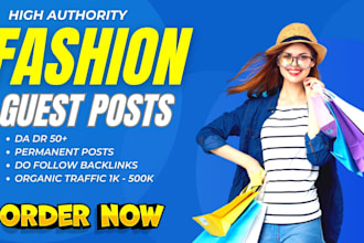 rank higher with fashion guest posts on organic traffic and quality sites