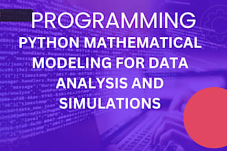 do python mathematical modeling for data analysis and simulations