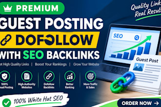 publish premium guest posting dofollow with SEO backlinks