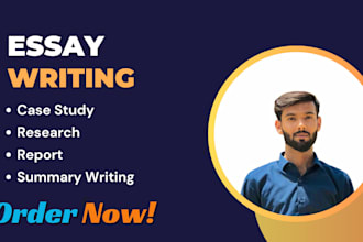 do research and write essays, case study analysis, summary paper