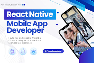 develop ios and android mobile app using react native, expo