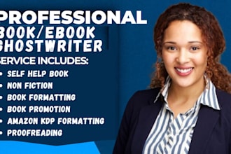 do self help ebook, book proofreading, book formatting, ebook ghostwriter