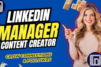 be your professional linkedin manager to boost profile growth and engagement