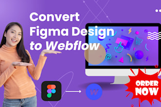 convert figma to webflow or be your webflow expert
