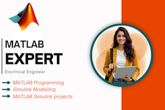 be your electrical engineering project and matlab simulink task expert