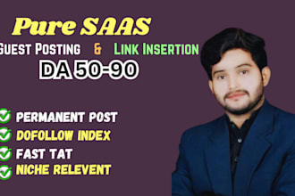 do permanent pure saas guest posting and link insertion
