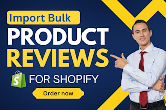 import bulk product reviews into your shopify store