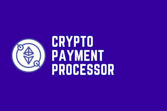 develop payment gateway, crypto payment gateway, crypto payment processor