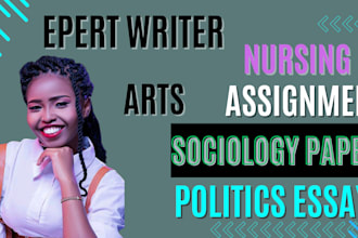 do assigned task on social sciences, sociology, nursing and global politics arts