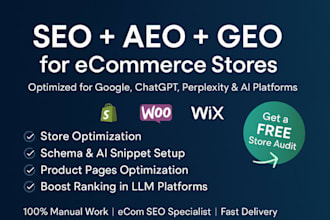 do SEO, aeo, GEO to rank your shopify, wix, woo commerce stores