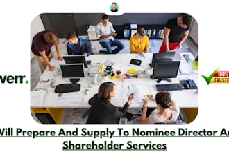 prepare and supply to nominee director and shareholder services