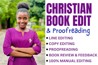expertly edit, proofread, and refine your christian manuscript