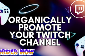 do organic twitch channel promotion, twitch live viewers, twitch affiliate
