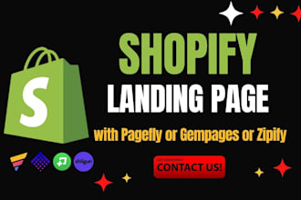 design shopify landing page with pagefly or shogun or gempages or zipify