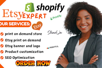 do print on demand etsy shopify printify printful shine on pod store product SEO