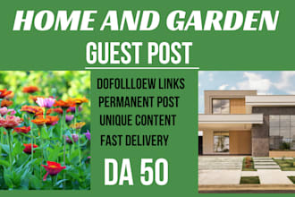 publish  home, garden and plants article with UK guest post backlink