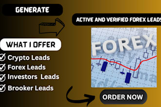 generate active and verified targeted forex crypto leads
