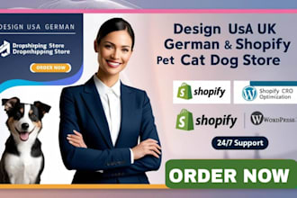setup design USA UK german shopify website for dog, cat pet dropshipping store
