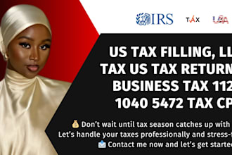 us tax filling, llc tax us tax returns business tax 1120 1040 5472 tax cpa