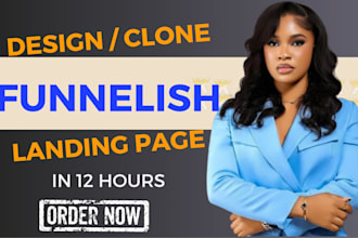 clone funnelish product page, landing page and checkout page in 8 hours