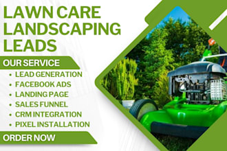 generate lawn care and landscaping leads lawn care leads landscaping leads