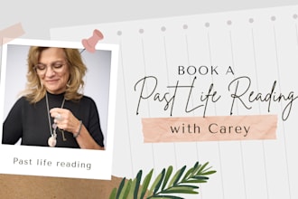 provide a past life reading within 24 hours on video