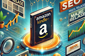 do the SEO press release writing and distribution for your amazon kindle ebook