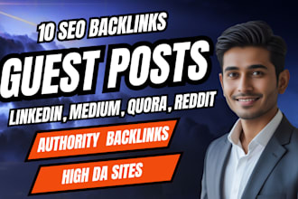 do premium SEO guest posts on linkedin,com, medium,com for brand promotion