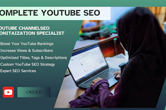 be youtube channel SEO and monetization speclallst