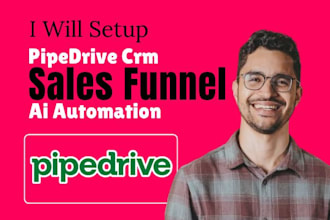 setup pipedrive CRM ai markerting automation workflow pipedrive sales management